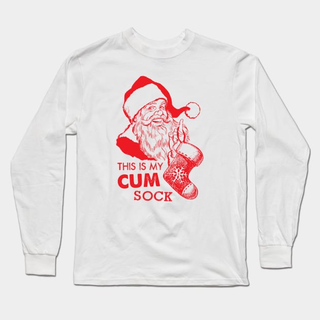 Cum Sock Long Sleeve T-Shirt by manospd